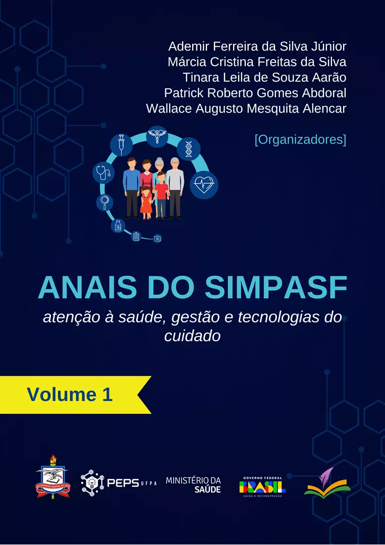 ANAIS DO SIMPASF: atenção à saúde, gestão e tecnologias do cuidado [Volume 1]